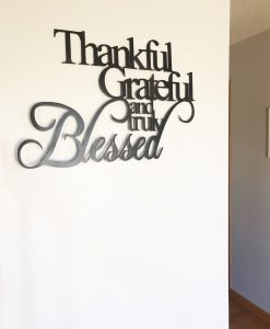 Thankful Grateful and Truly Blessed Wall Decor Metal 2